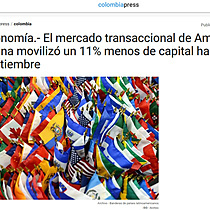 Economa.- El mercado transaccional de Amrica Latina moviliz un 11% menos de capital hasta septiembre